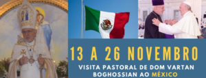 Leia mais sobre o artigo Dom Vartan Inicia Viagem Pastoral ao México